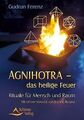 Agnihotra das heilige Feuer: Rituale für Mensch und... | Buch | Zustand sehr gut