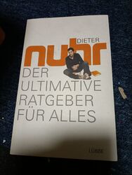 Der ultimative Ratgeber für alles von Dieter Nuhr (2011, Taschenbuch)