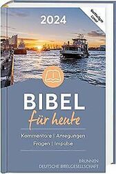 Bibel für heute 2024: Hintergründe - Auslegungen - ... | Buch | Zustand sehr gutGeld sparen & nachhaltig shoppen!