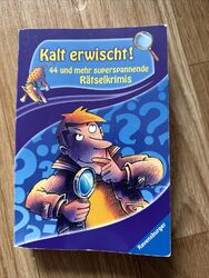 Kalt erwischt! - 44 und mehr superspannende Rätselkrimis von Crummenerl, Dierßen