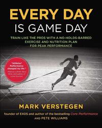 Every Day Is Game Day | Mark Verstegen (u. a.) | Englisch | Taschenbuch | 2014