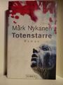 Totenstarre Nykanen, Mark