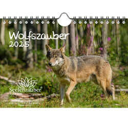 Wolfszauber DIN A5 Wandkalender für 2025 Wolf und Wölfe - Seelenzauber