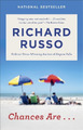 Richard Russo Chances Are . . . (Taschenbuch)