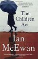 The Children Act by McEwan, Ian 110187287X FREE Shipping