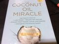 Buce Fife, The Coconut oil miracle, 5. Aufl. (Gesund durch Kokosnussöl)