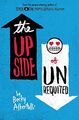 The Upside of Unrequited by Albertalli, Becky 0062348701 FREE Shipping