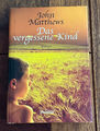 Das vergessene Kind - Roman v. John Matthews - Kriminalroman, Provence, 1963