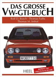 BUCH: Das große VW-GTI-Buch I SPORT, MODELLE, PS