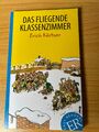 Easy Reader (A2): Das fliegende Klassenzimmer von Erich Kästner