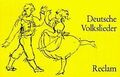 Deutsche Volkslieder. 168 Volkslieder und volkstümliche ... | Buch | Zustand gut