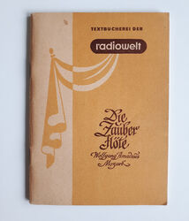 Mozart: Die Zauberflöte, vermutlich um 1948, Textbücherei der Radiowelt, Heft 7