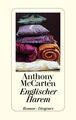 Englischer Harem Roman Anthony McCarten, Anthony,  Manfred Allié  und  G 1257714