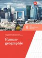 Humangeographie | Braun, Boris | Helbrecht, Ilse | Schneider-Sliwa, Rita | W...