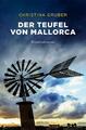 Der Teufel von Mallorca | Christina Gruber | Taschenbuch | Johanna Miebach