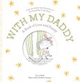 With My Daddy | A Book of Love and Family | Jo Witek | Englisch | Buch | 2018