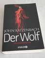 John Katzenbach - Der Wolf Psychothriller Knaur