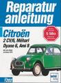 Citroen 2 CV/6, Mehari, Dyane 6, Ami 8 602 ccm-Motor ab Herbst 1975 Taschenbuch