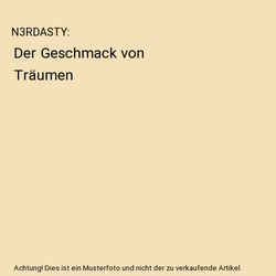 N3RDASTY: Der Geschmack von Träumen, Stefanie Mühlsteph