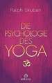 Die Psychologie des Yoga Skuban, Ralph Buch