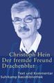 Der fremde Freund / Drachenblut | Christoph Hein | 2005 | deutsch