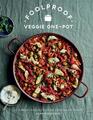 Foolproof Veggie One-Pot: 60 lebendige und lockere vegetarische Gerichte von Alan Ro