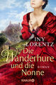 Die Wanderhure und die Nonne | Lorentz, Iny | Kartoniert | 9783426515525