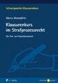 Klausurenkurs im Strafprozessrecht | Marco Mansdörfer | Taschenbuch | XIV | 2020