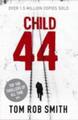 Child 44 | Tom Rob Smith | Englisch | Taschenbuch | Kartoniert / Broschiert