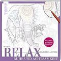 Relax Ruhe und Achtsamkeit - Linien nachfahren & en... | Buch | Zustand sehr gut