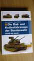 Anweiler,K.; Blank,R.: Die Rad- und Kettenfahrzeuge der Bundeswehr 1956 bis heut