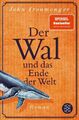 Der Wal und das Ende der Welt