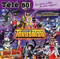 CD NF "TELE 80 : GENERATION TOKUSATSU" San Ku Kai, X-Or, Bioman, Spectreman, ...