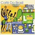 Various Cafe Do Brasil (CD) Album (US IMPORT)