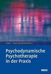 Antje Gumz Psychodynamische Psychotherapie in der Praxis