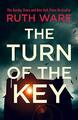 The Turn of the Key de Ruth Ware