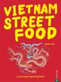 Vietnam Streetfood ~ Jerry Mai ~  9783959614146