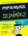 PHP und MySQL für Dummies von Valade, Janet. Taschenbuch. 0470096004. Gut