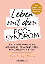 Julia Schultz | Leben mit dem PCO-Syndrom | Taschenbuch | Deutsch (2020)