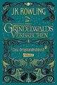 Phantastische Tierwesen: Grindelwalds Verbrechen (D... | Buch | Zustand sehr gut