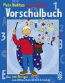 Mein buntes superdickes Vorschulbuch