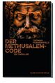 Der Methusalem-Code | Thomas Frankenfeld | Ein Thriller | Taschenbuch | 352 S.