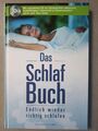 Das Schlaf Buch: Endlich wieder richtig schlafen. Dr. med. Hans Grünn:& Audio CD