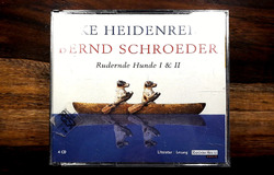 Rudernde Hunde I&II, Elke Heidenreich, Hörbuch, Bernd Schröder, Erinnerungen