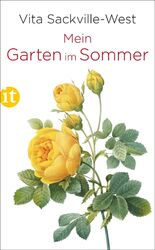 Mein Garten im Sommer Vita Sackville-West Taschenbuch 121 S. Deutsch 2019