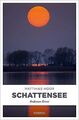 Schattensee: Bodensee Krimi von Moor, Matthias | Buch | Zustand gut