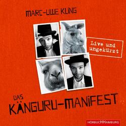 Das Känguru-Manifest | Ungekürzte Autorenlesung | Marc-Uwe Kling | Deutsch | CD