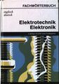 Fachwörterbuch Elektrotechnik, Elektronik; Englisch-Deutsch. Budig, Peter-Klaus: