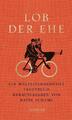 Rafik Schami | Lob der Ehe | Buch | Deutsch (2007) | Lesebändchen | 509 S.