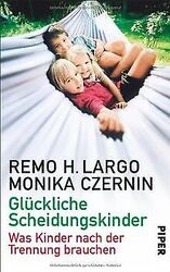 Glückliche Scheidungskinder: Was Kinder nach der Tr... | Buch | Zustand sehr gutGeld sparen und nachhaltig shoppen!